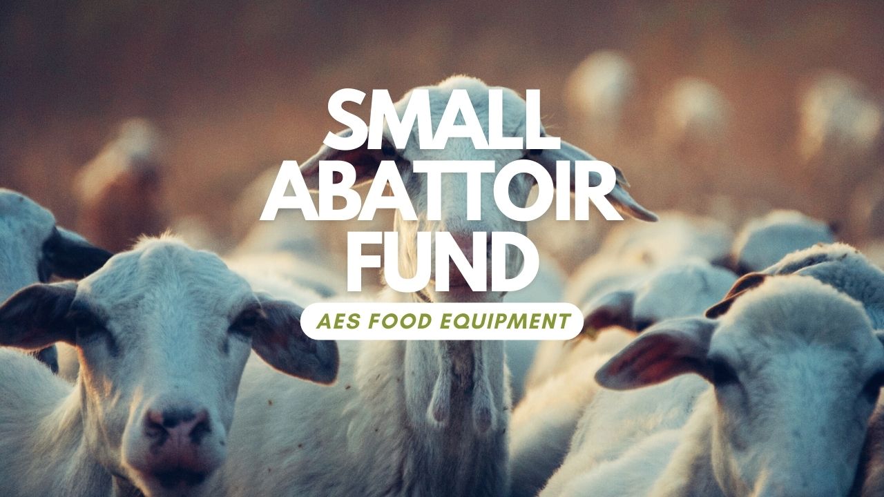Small Abattoir Fund Abattoir Grants 2024 • AES Food Equipment